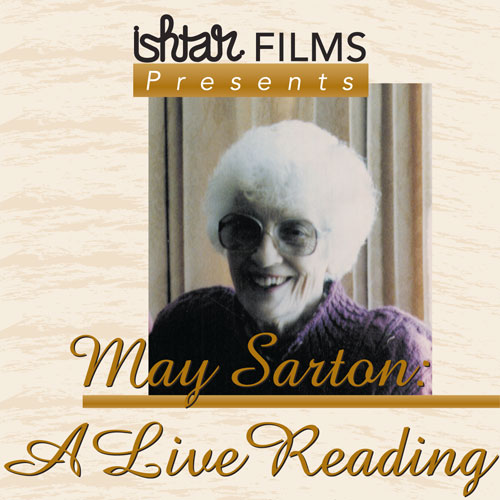 May Sarton: A Live Reading