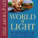 World of Light: A Portrait of May Sarton